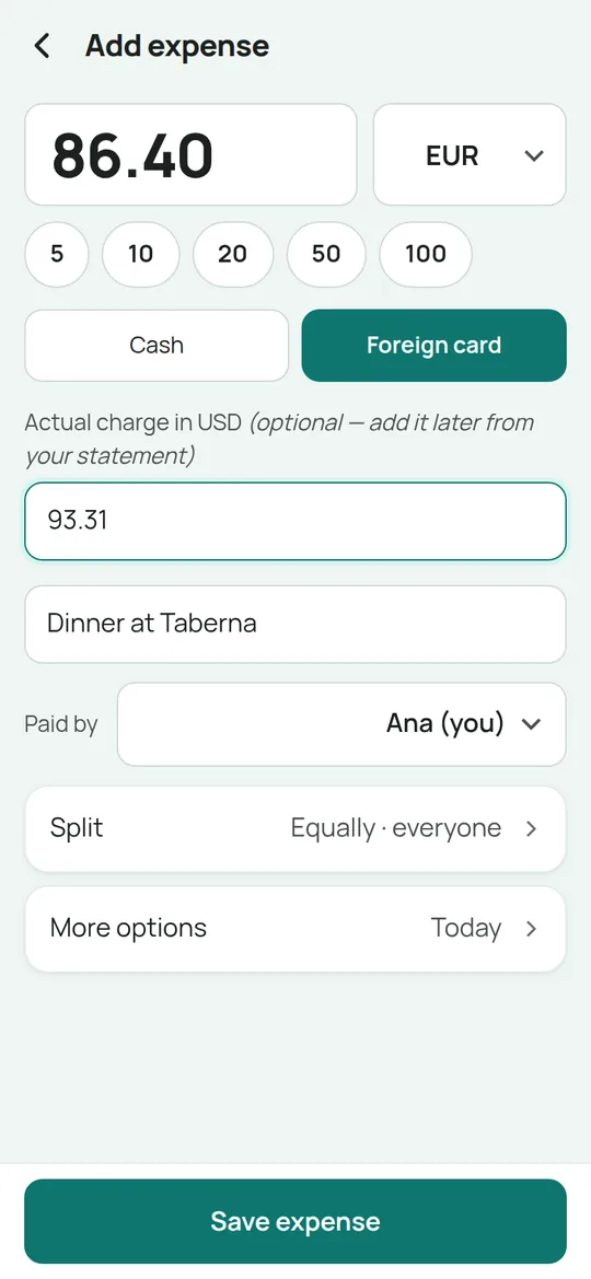 The Add expense form with 86.40 EUR, Foreign card selected and an actual charge of 93.31 USD entered.